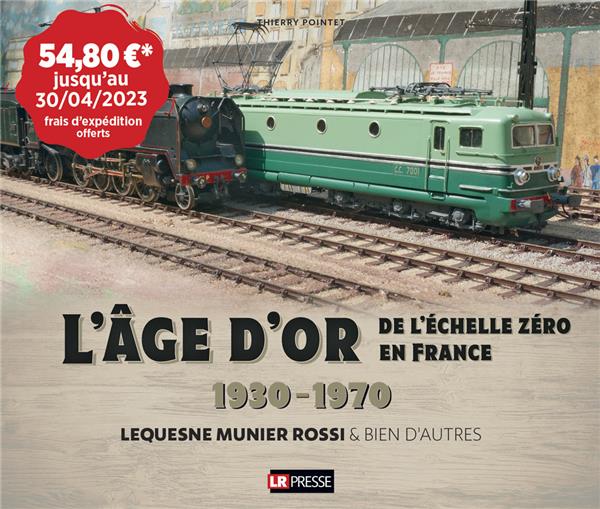 I-Grande-15037-l-age-d-or-de-l-echelle-zero-en-france-1930-1970.net.jpg